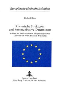 Rhetorische Strukturen Und Kommunikative Determinanz