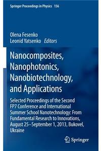 Nanocomposites, Nanophotonics, Nanobiotechnology, and Applications
