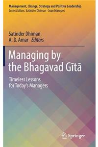 Managing by the Bhagavad Gītā