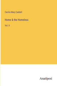 Home & the Homeless