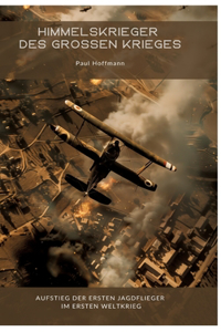 Himmelskrieger des Großen Krieges