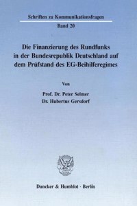 Die Finanzierung Des Rundfunks in Der Bundesrepublik