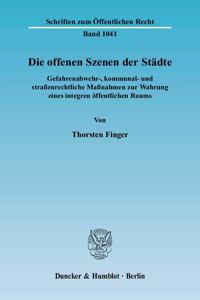 Die Offenen Szenen Der Stadte