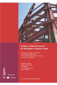 Design of Steel Structures for Buildings in Seismic Areas