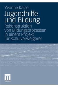 Jugendhilfe und Bildung