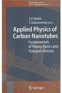 Applied Physics of Carbon Nanotubes