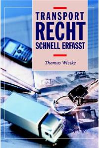 Transportrecht - Schnell Erfasst