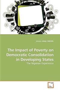 The Impact of Poverty on Democratic Consolidation in Developing States