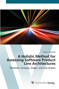 Holistic Method for Assessing Software Product Line Architectures