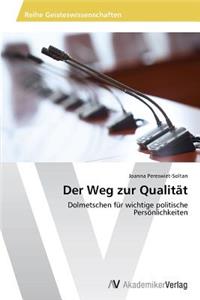 Weg Zur Qualitat