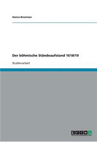 Der böhmische Ständeaufstand 1618/19