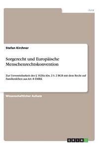Sorgerecht und Europäische Menschenrechtskonvention