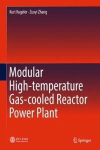 Modular High-Temperature Gas-Cooled Reactor Power Plant