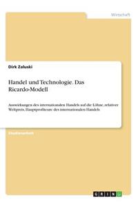 Handel und Technologie. Das Ricardo-Modell