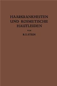 Haarkrankheiten Und Kosmetische Hautleiden