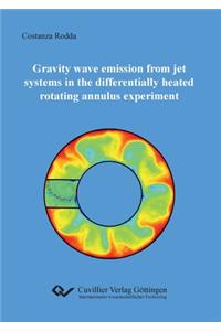 Gravity wave emission from jet systems in the differentially heated rotating annulus experiment