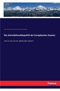 Getreidehandelspolitik der Europäischen Staaten