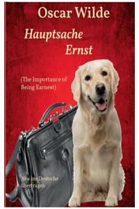 Hauptsache Ernst (The Importance of Being Earnest)