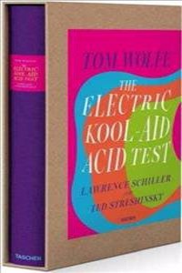 Tom Wolfe The Electirc Kool Aid Acid Tes