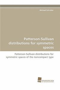 Patterson-Sullivan Distributions for Symmetric Spaces