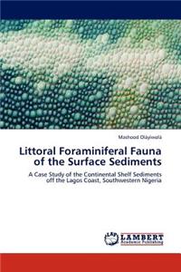 Littoral Foraminiferal Fauna of the Surface Sediments