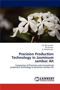 Precision Production Technology in Jasminum Sambac Ait