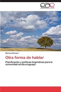 Otra forma de hablar