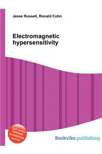 Electromagnetic Hypersensitivity