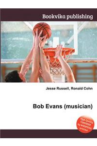 Bob Evans (Musician)