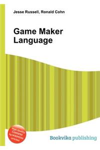 Game Maker Language