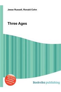 Three Ages