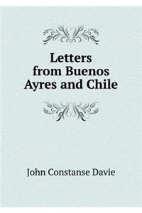 Letters from Buenos Ayres and Chile