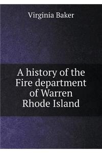 A History of the Fire Department of Warren Rhode Island