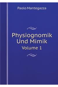 Physiognomik Und Mimik Volume 1