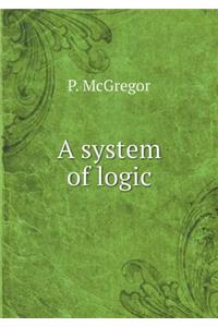 A System of Logic