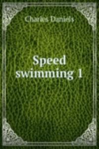 Speed swimming 1