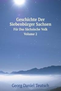 Geschichte Der Siebenburger Sachsen