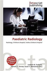 Paediatric Radiology
