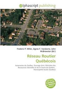 Reseau Routier Quebecois