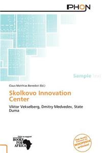 Skolkovo Innovation Center