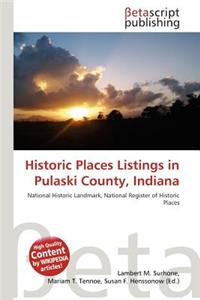 Historic Places Listings in Pulaski County, Indiana
