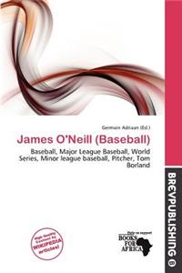 James O'Neill (Baseball)