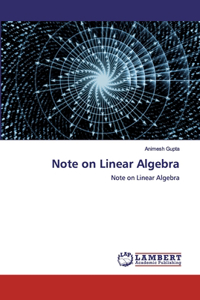 Note on Linear Algebra