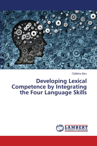 Developing Lexical Competence by Integrating the Four Language Skills