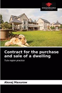 Contract for the purchase and sale of a dwelling