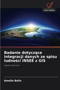 Badanie dotyczące integracji danych ze spisu ludności INSEE z GIS
