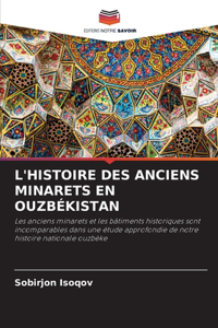 L'Histoire Des Anciens Minarets En Ouzbékistan