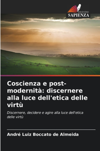 Coscienza e post-modernità