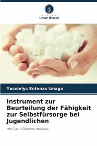 Instrument zur Beurteilung der Fähigkeit zur Selbstfürsorge bei Jugendlichen