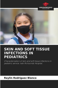 Skin and Soft Tissue Infections in Pediatrics